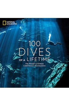 100 Dives Of A Lifetime (Hardcover Book)