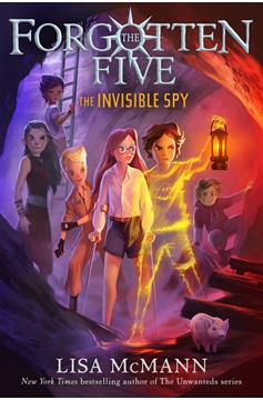 The Invisible Spy (The Forgotten Five, Book 2) (Hardcover Book)