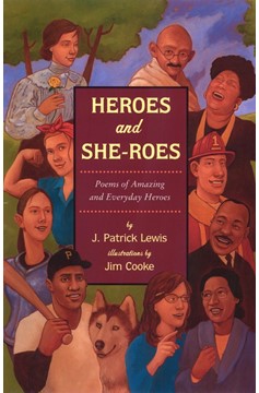 Heroes And She-Roes (Hardcover Book)