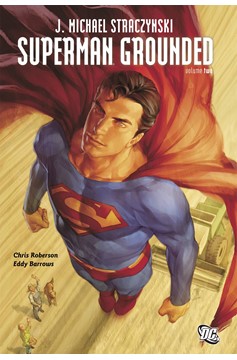 Superman Grounded Graphic Novel Volume 2