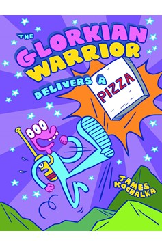 Glorkian Warrior Graphic Novel Volume 1 Delivers A Pizza