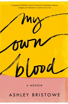 My Own Blood (Hardcover Book)