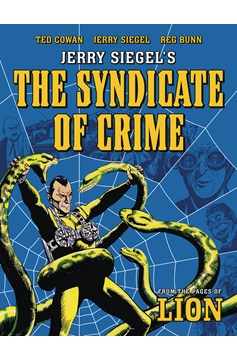 Siegels Syndicate of Crime Graphic Novel