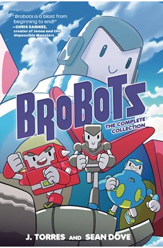 Brobots Graphic Novel The Complete Collection