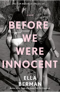 Before We Were Innocent Hardcover Novel