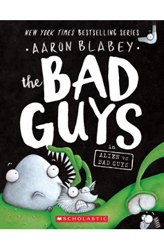 Bad Guys Volume 6 Alien Vs Bad Guys