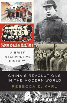 China'S Revolutions In The Modern World (Hardcover Book)