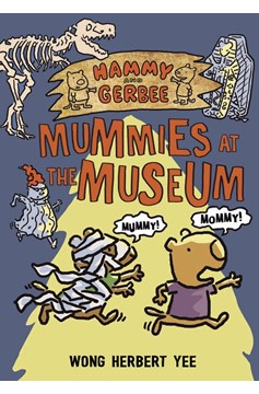Hammy & Gerbee Young Reader Graphic Novel Volume 1 Mummies At Museum