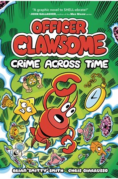 Officer Clawsome Graphic Novel Volume 1 Crime Across Time