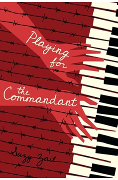 Playing for The Commandant (Hardcover Book)