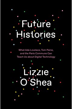 Future Histories (Hardcover Book)