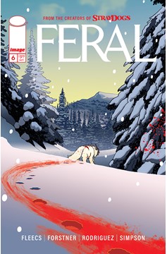 Feral #6 Cover A Tony Fleecs & Trish Forstner