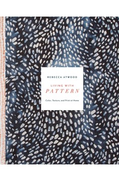 Living With Pattern (Hardcover Book)