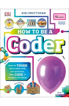 How To Be A Coder (Hardcover Book)