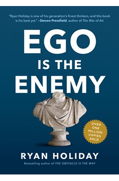 Ego Is The Enemy (Hardcover Book)