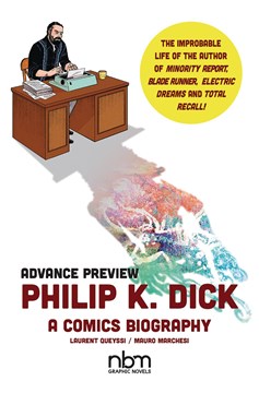 Philip K Dick A Comics Biography Hardcover