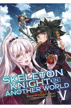 Skeleton Knight In Another World Light Novel Volume 5