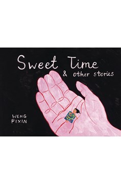 Sweet Time Graphic Novel (Mature)