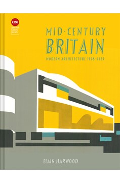 Mid-Century Britain (Hardcover Book)