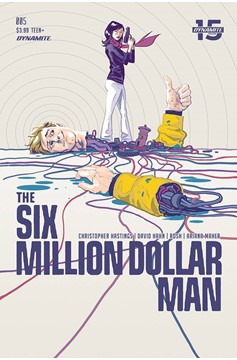 Six Million Dollar Man #5 Cover A Walsh