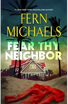 Fear Thy Neighbor (Hardcover Book)
