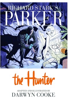 Richard Starks Parker The Hunter Hardcover