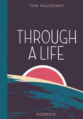 Through A Life Graphic Novel