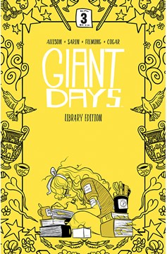 Giant Days Library Edition Hardcover Volume 3