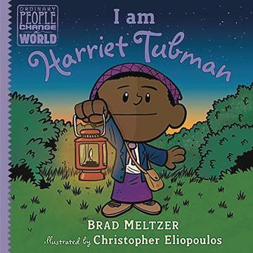 I Am Harriet Tubman Young Reader Hardcover