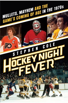 Hockey Night Fever (Hardcover Book)