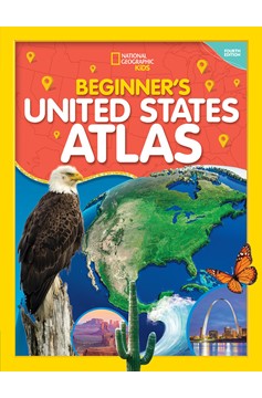National Geographic Kids Beginner'S United States Atlas 4Th Edition (Hardcover Book)
