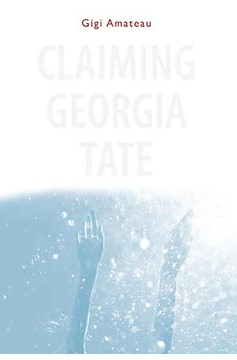 Claiming Georgia Tate (Hardcover Book)