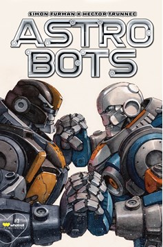 Astrobots #3 Cover B Trunnec (Mature) (Of 5)