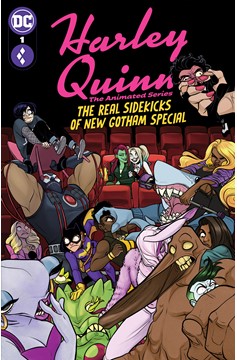 Harley Quinn The Animated Series The Real Sidekicks of New Gotham Special #1 (One-Shot) Cover A Max
