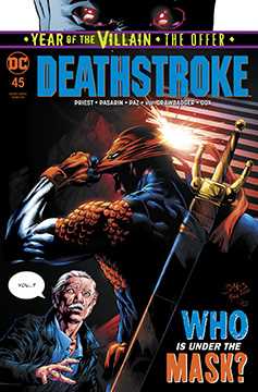 Deathstroke #45 Year of the Villain The Offer (2016)