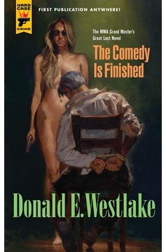 The Comedy Is Finished (Paperback Novel)