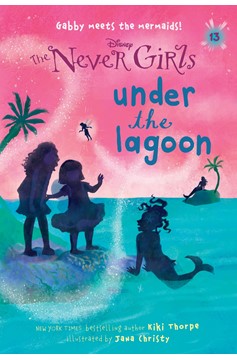 Never Girls Digest Paperback Volume 13 Under the Lagoon 