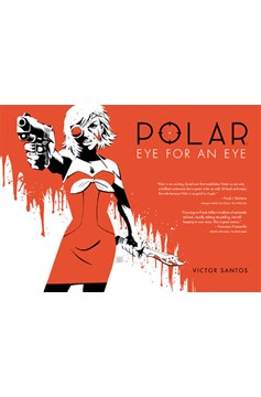 Polar Hardcover Volume 2 Eye For An Eye