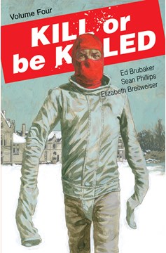 Kill Or Be Killed Graphic Novel Volume 4 (Mature)