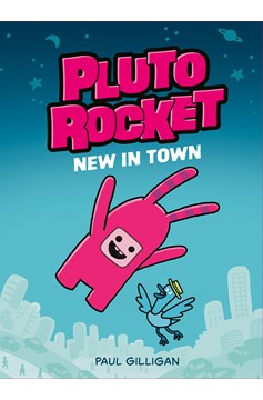 Pluto Rocket Hardcover Graphic Novel Volume 1 New in Town 