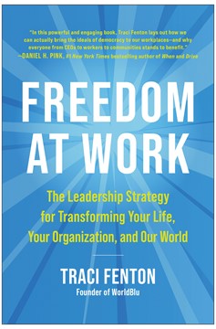 Freedom At Work (Hardcover Book)