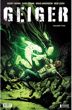 Geiger Graphic Novel Volume 2 Gary Frank & Brad Anderson