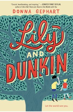 Lily And Dunkin (Hardcover Book)