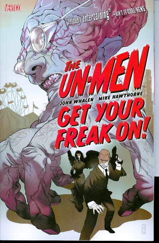 Un-Men Graphic Novel Volume 1 Get Your Freak On