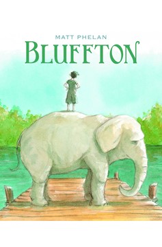 Bluffton My Summers With Buster Graphic Novel