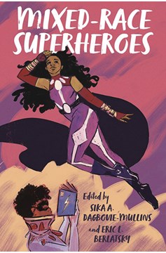 Mixed Race Superheroes Soft Cover