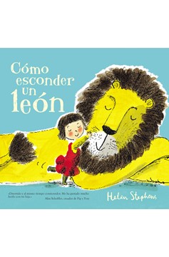 Cómo Esconder Un León / How To Hide A Lion (Hardcover Book)