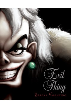 Evil Thing-Villains, Book 7 (Hardcover Book)