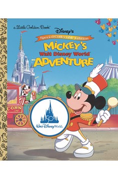 Mickeys Walt Disney World Adventure Little Golden Book