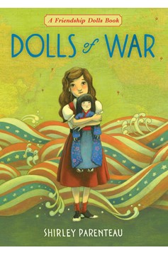 Dolls Of War (Hardcover Book)